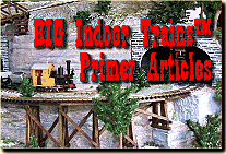 Click to visit the Big Indoor Trains(tm) web site.