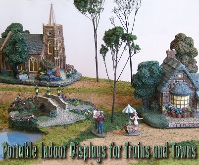 Portable Indoor Displays for Trains and Towns. Click to see a slightly different view.
